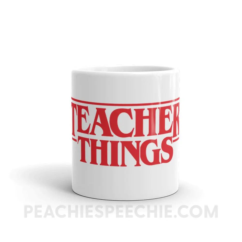 Teacher Things Coffee Mug - Mugs peachiespeechie.com