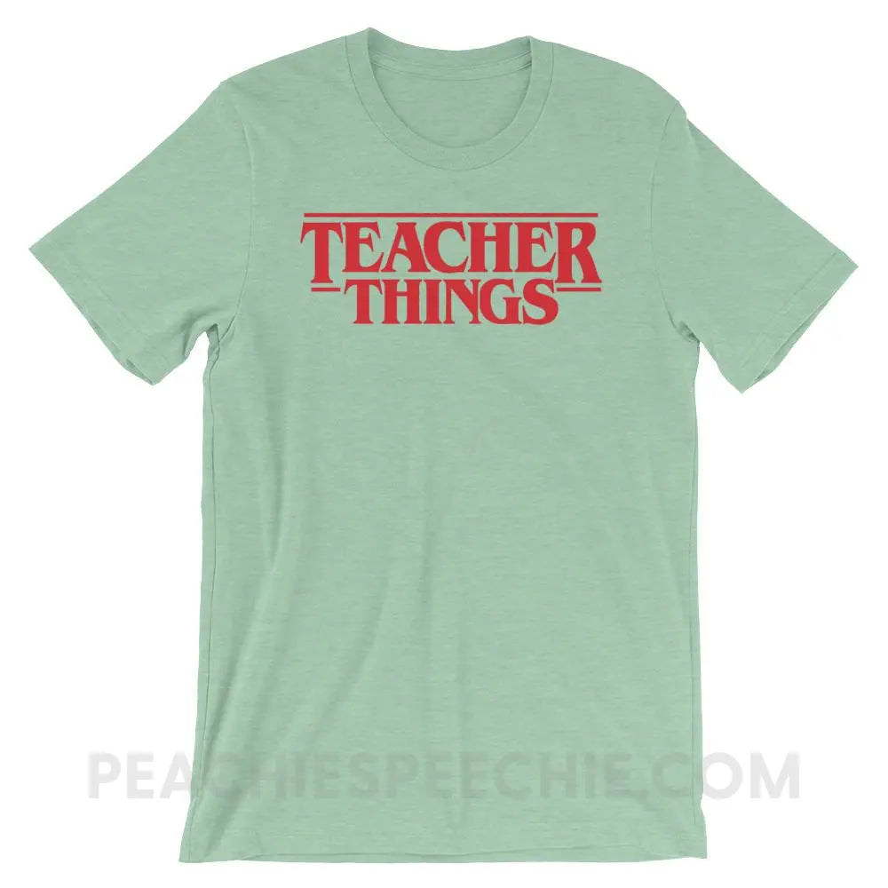 Teacher Things Premium Soft Tee - Heather Prism Mint / XS - T-Shirts & Tops peachiespeechie.com