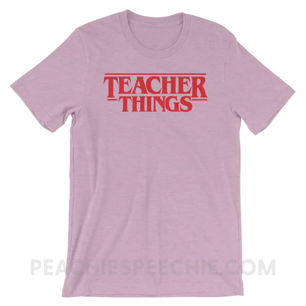 Teacher Things Premium Soft Tee - Heather Prism Lilac / XS - T-Shirts & Tops peachiespeechie.com