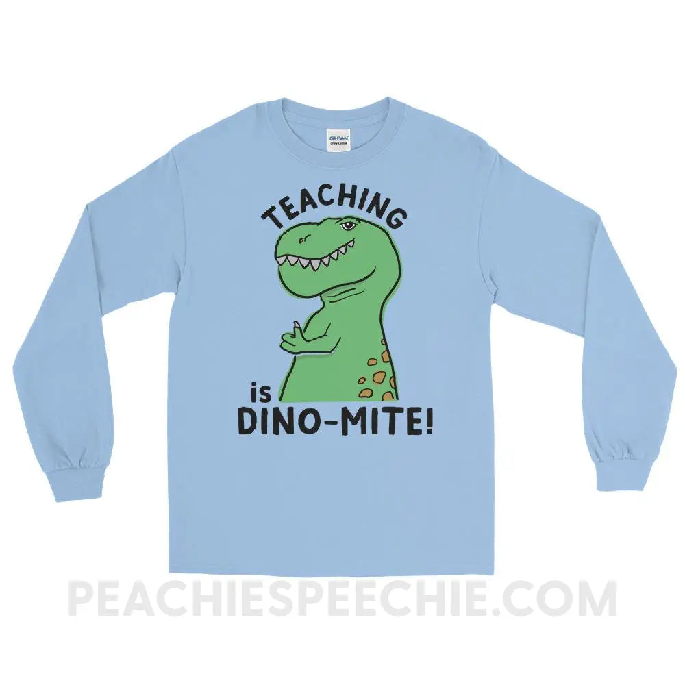 Teaching is Dino-Mite! Long Sleeve Tee - Light Blue / S - T-Shirts & Tops peachiespeechie.com