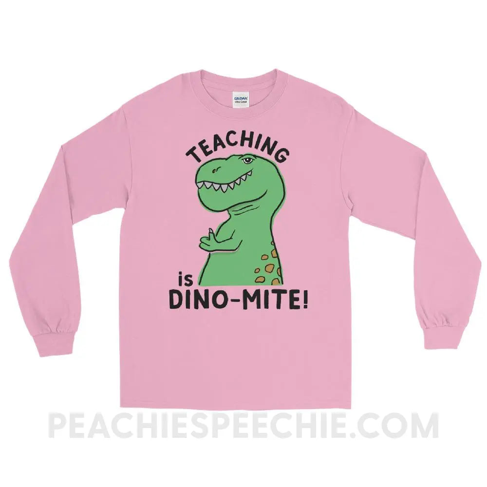 Teaching is Dino-Mite! Long Sleeve Tee - Light Pink / S - T-Shirts & Tops peachiespeechie.com