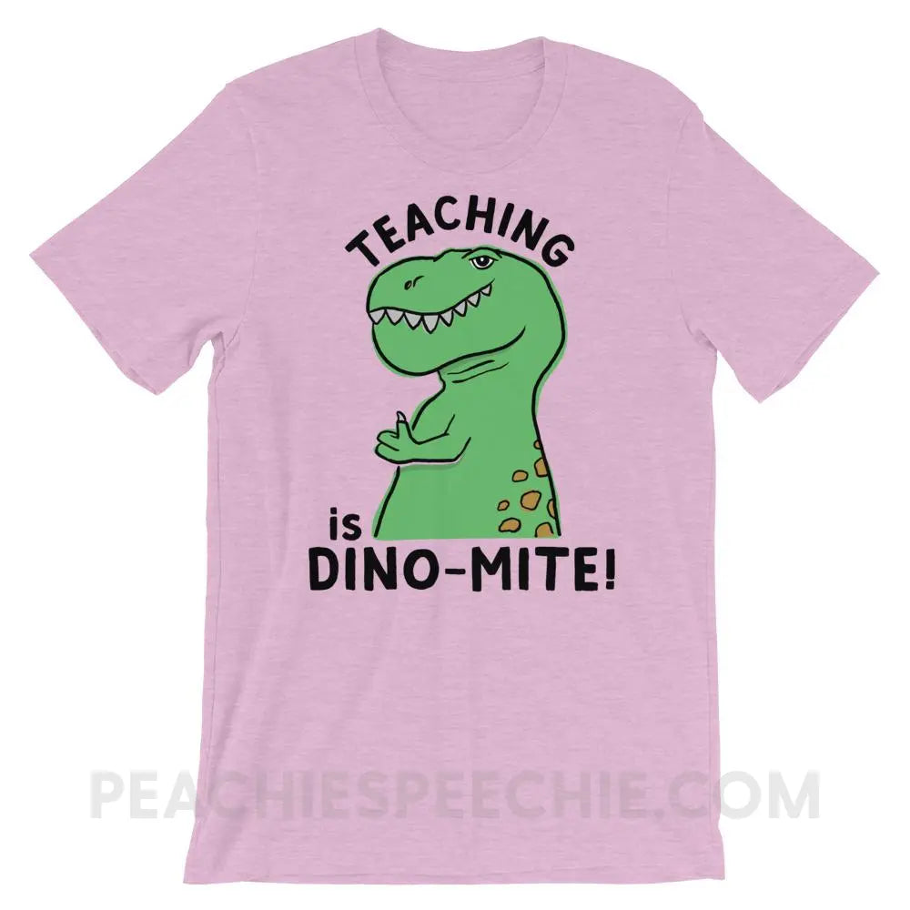 Teaching is Dino-Mite! Premium Soft Tee - Heather Prism Lilac / XS - T-Shirts & Tops peachiespeechie.com