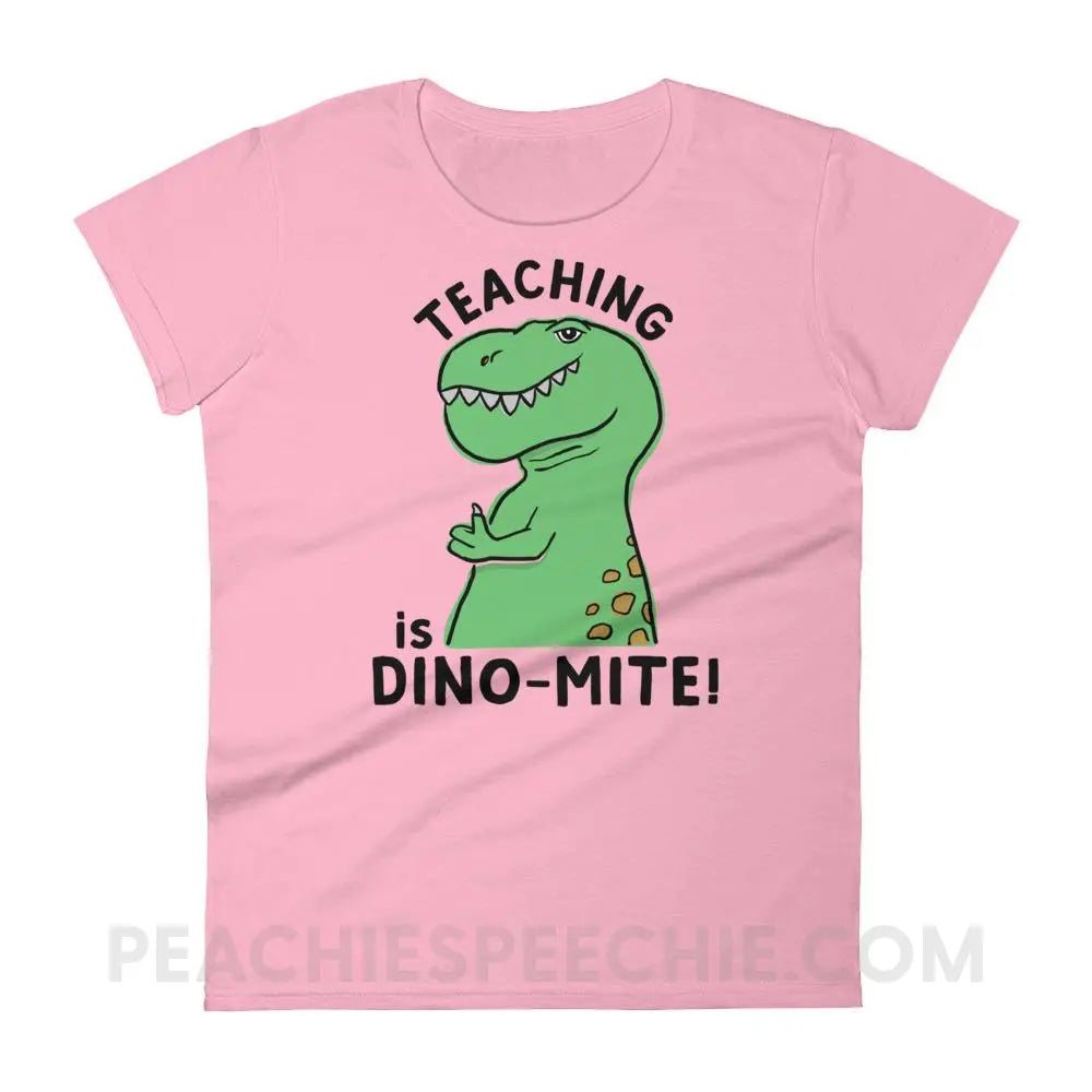 Teaching is Dino-Mite! Women’s Trendy Tee - Charity Pink / S T-Shirts & Tops peachiespeechie.com