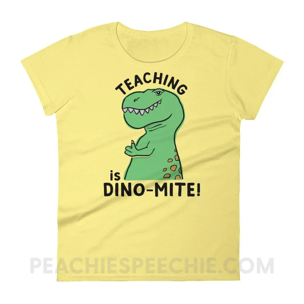 Teaching is Dino-Mite! Women’s Trendy Tee - T-Shirts & Tops peachiespeechie.com