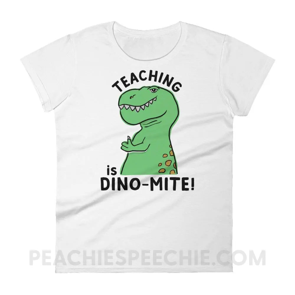 Teaching is Dino-Mite! Women’s Trendy Tee - White / S T-Shirts & Tops peachiespeechie.com