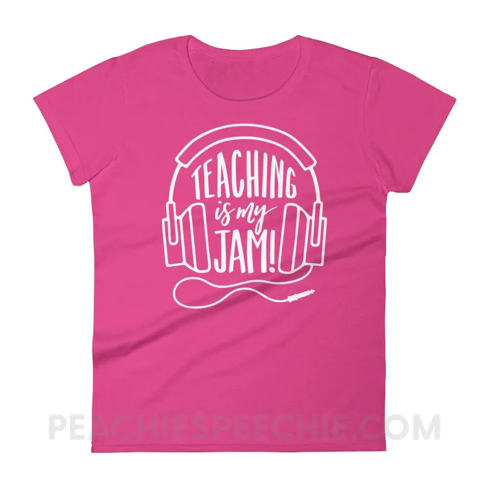 Teaching Is My Jam Women’s Trendy Tee - T-Shirts & Tops peachiespeechie.com