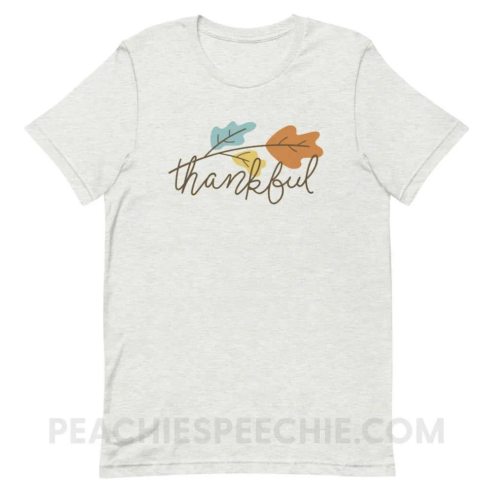 Thankful Premium Soft Tee - Ash / S - T-Shirts & Tops peachiespeechie.com