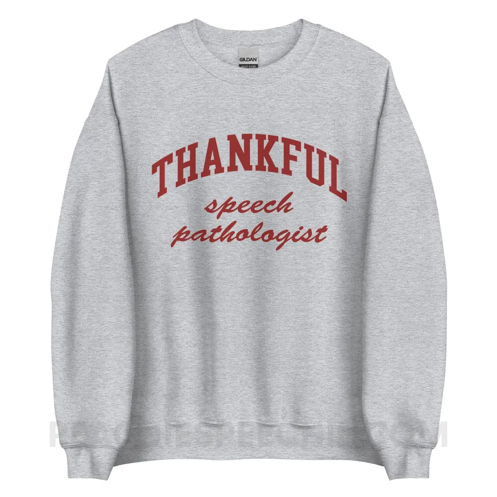 Thankful Speech Pathologist Classic Sweatshirt - Sport Grey / S - peachiespeechie.com