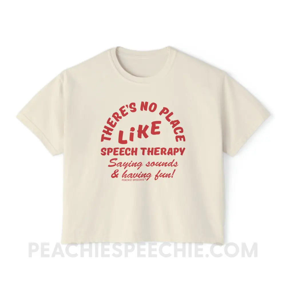 There’s No Place Like Speech Therapy Comfort Colors Boxy Tee - Ivory / M T-Shirt peachiespeechie.com