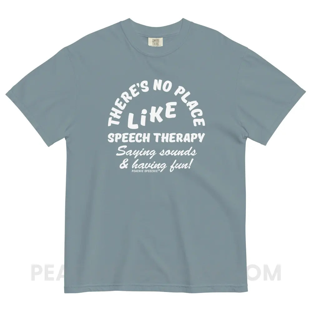 There’s No Place Like Speech Therapy Comfort Colors Tee - Ice Blue / S peachiespeechie.com