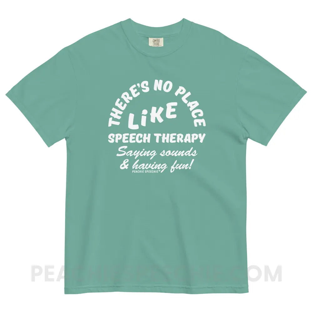 There’s No Place Like Speech Therapy Comfort Colors Tee - Seafoam / S - peachiespeechie.com