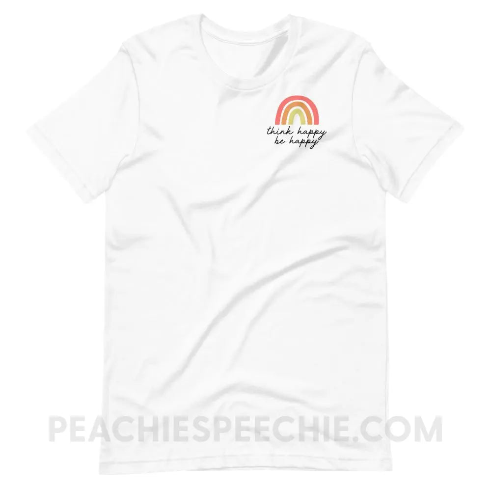 Think Happy Be Premium Soft Tee - White / XS T-Shirts & Tops peachiespeechie.com