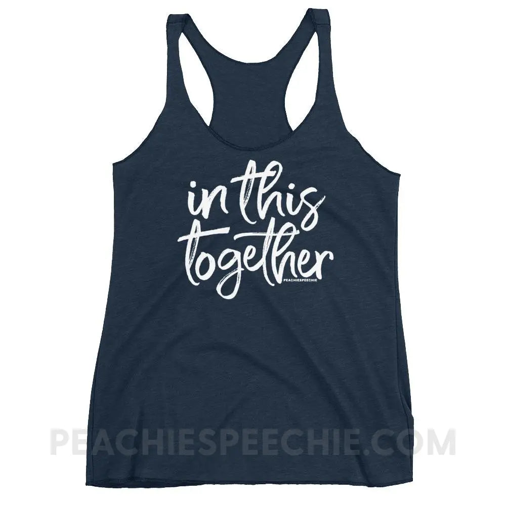 In This Together Tri-Blend Racerback - Vintage Navy / XS - T-Shirts & Tops peachiespeechie.com