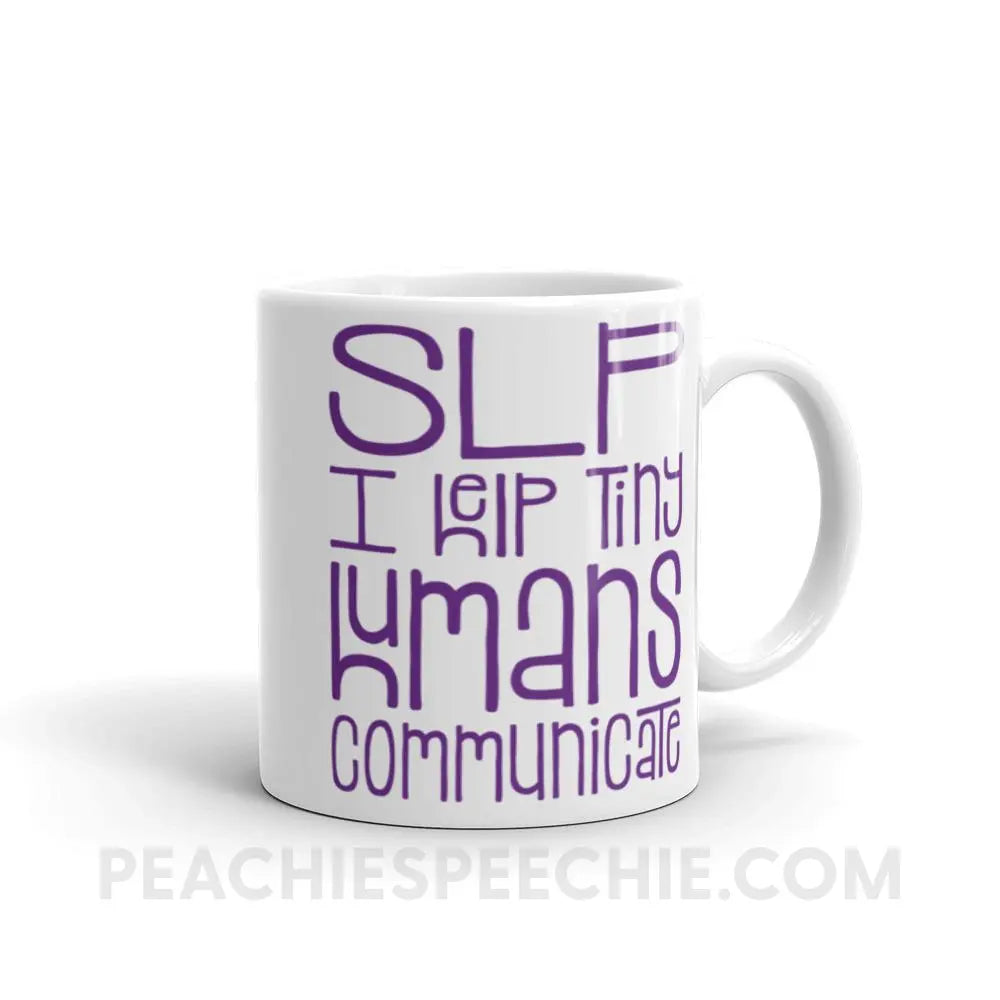 Tiny Humans Coffee Mug - 11oz - Mugs peachiespeechie.com