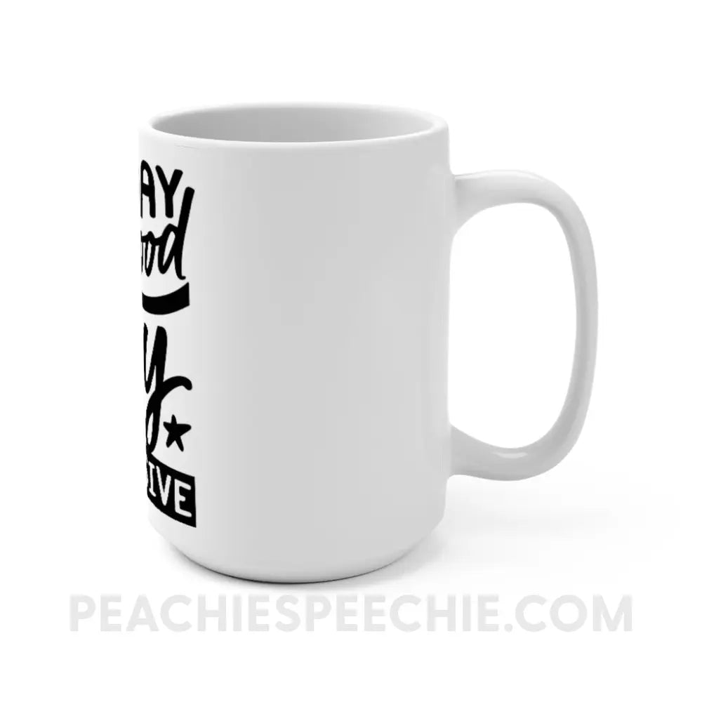 Today Is A Good Day To Be Inclusive Coffee Mug - peachiespeechie.com