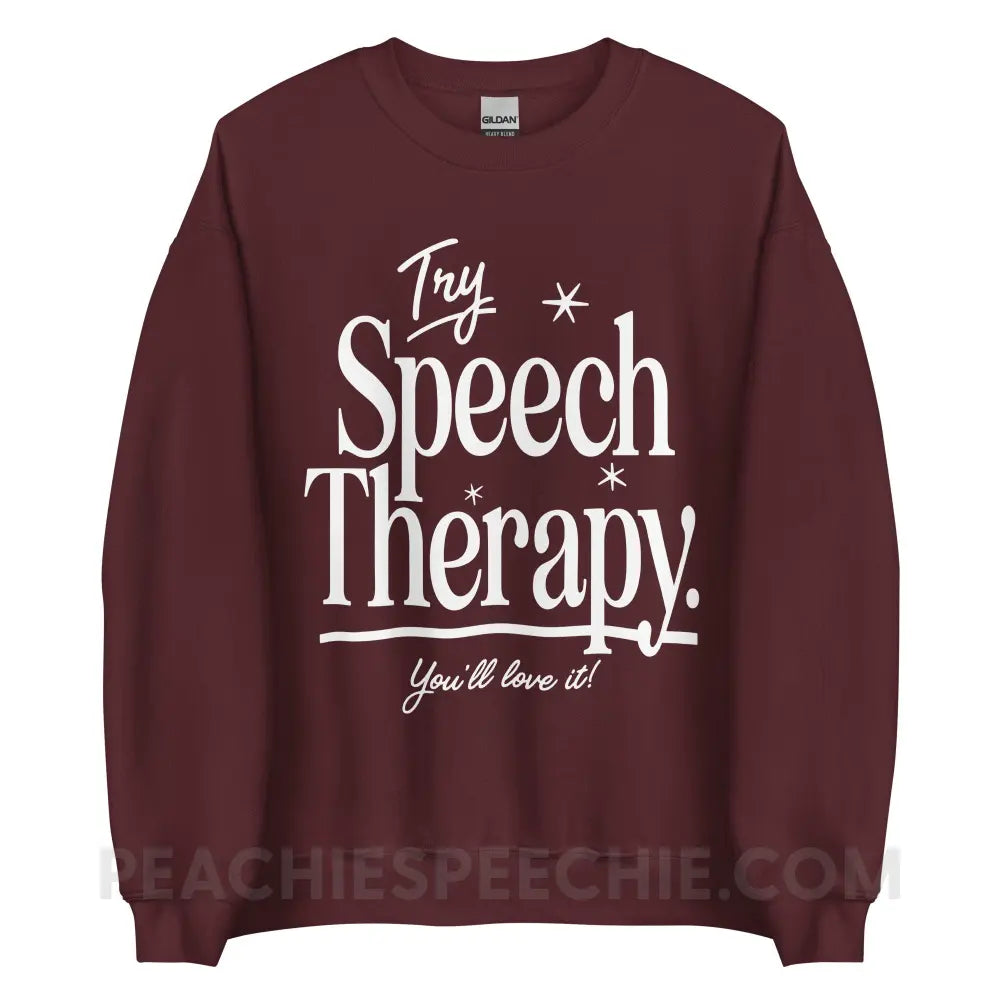 Try Speech Therapy Classic Sweatshirt - Maroon / S peachiespeechie.com