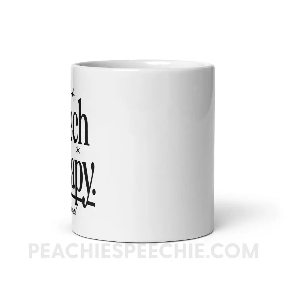 Try Speech Therapy Coffee Mug - peachiespeechie.com