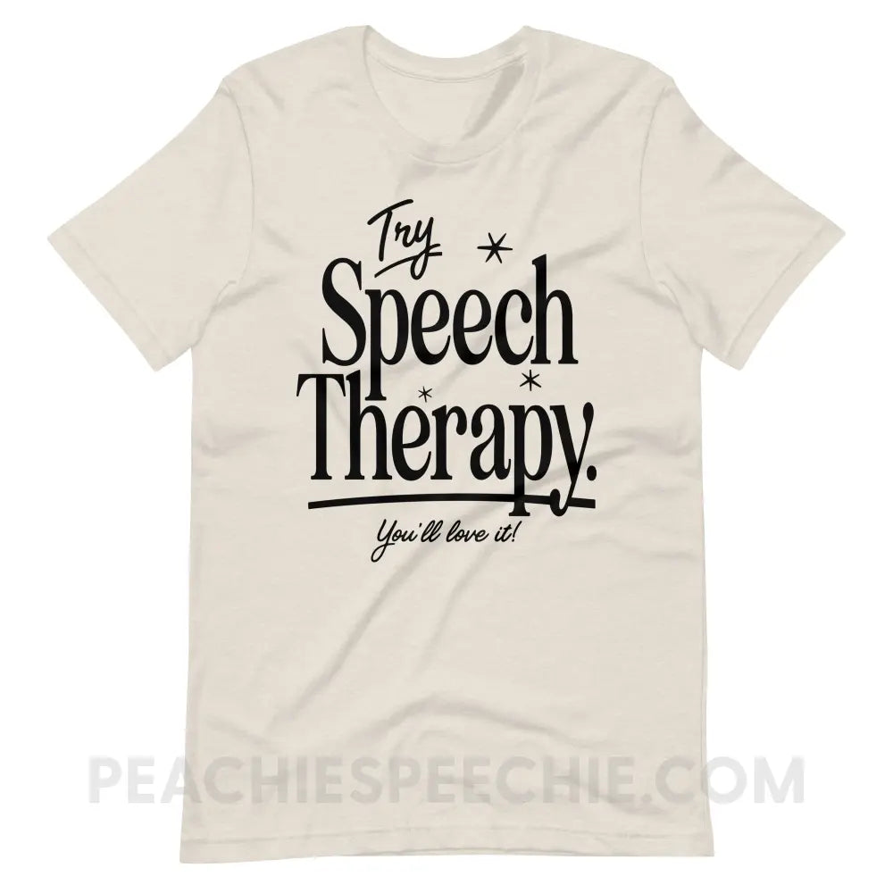 Try Speech Therapy Premium Soft Tee - Heather Dust / S - peachiespeechie.com