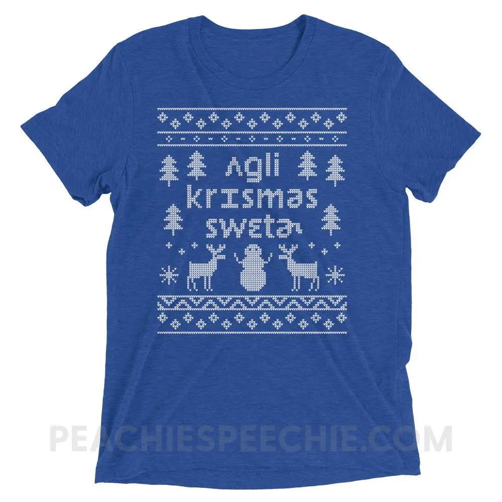 Ugly Christmas Sweater Tri-Blend Tee - True Royal Triblend / XS - T-Shirts & Tops peachiespeechie.com