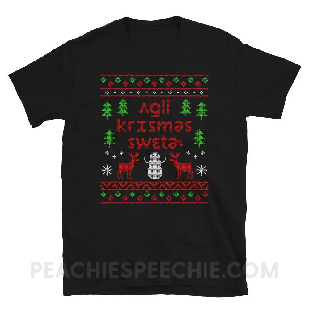 Ugly Christmas Sweater Classic Tee - Black / S - T-Shirts & Tops peachiespeechie.com