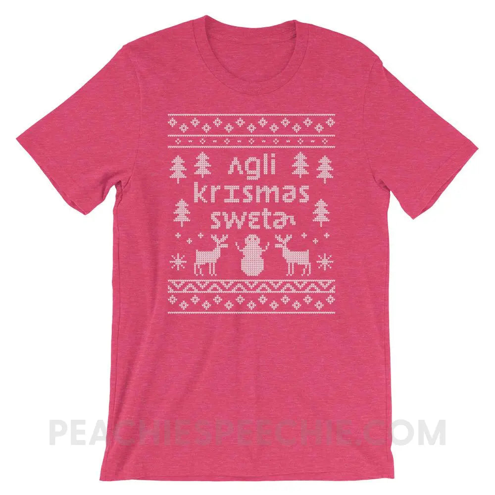 Ugly Christmas Sweater Premium Soft Tee - Heather Raspberry / S - T-Shirts & Tops peachiespeechie.com