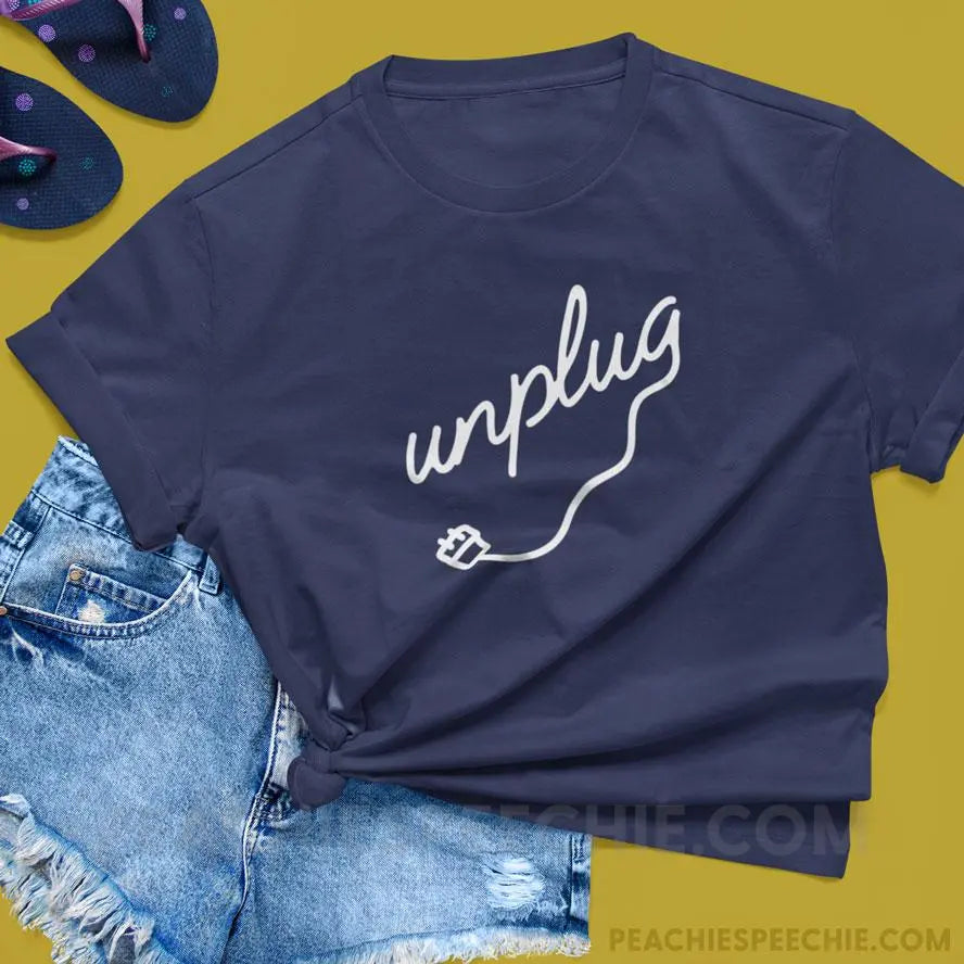 Unplug Classic Tee - T-Shirt peachiespeechie.com