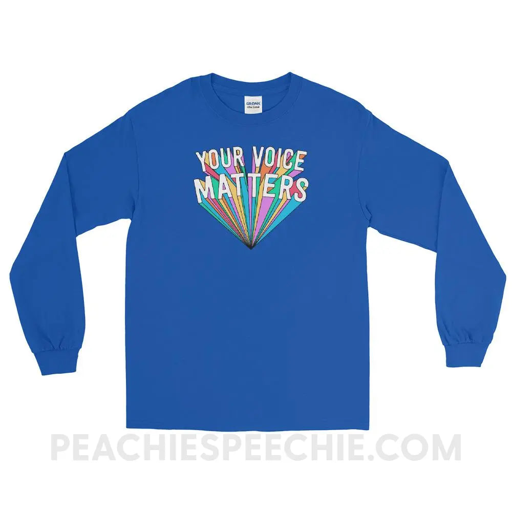 Your Voice Matters Long Sleeve Tee - Royal / S - T - Shirts & Tops peachiespeechie.com
