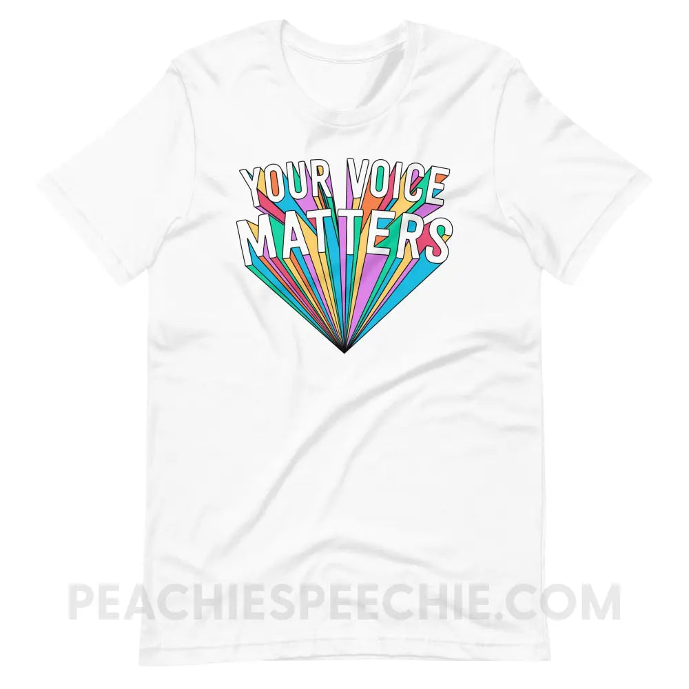 Your Voice Matters Premium Soft Tee - White / XS T - Shirts & Tops peachiespeechie.com