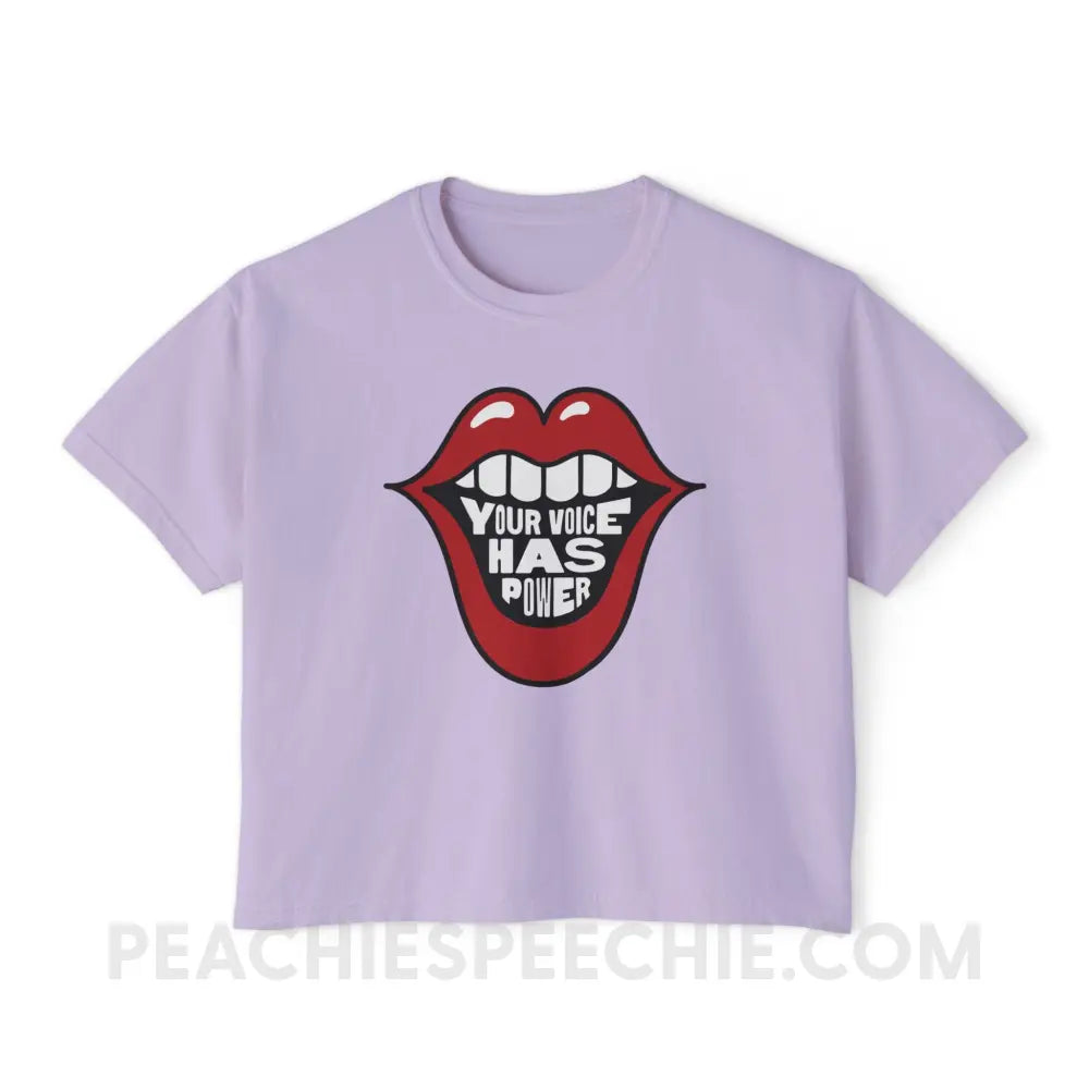 Your Voice Has Power Mouth Comfort Colors Boxy Tee - Orchid / S - T-Shirt peachiespeechie.com