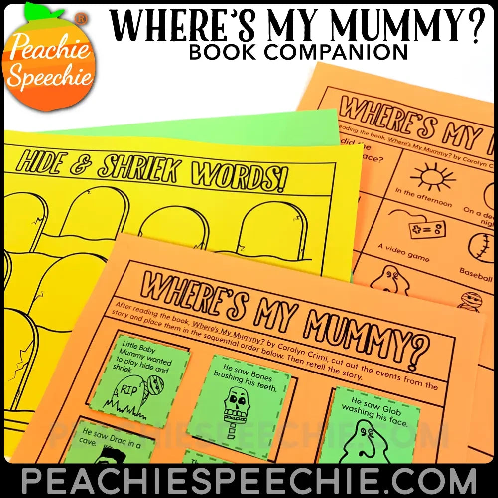 Where’s My Mummy Book Study Activities - Materials peachiespeechie.com