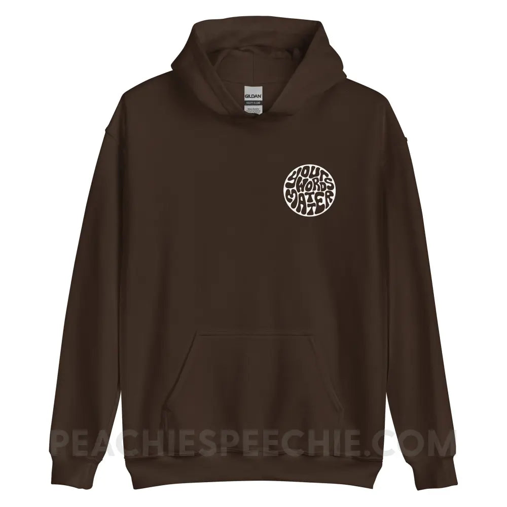 Your Words Matter Circle Classic Hoodie - Dark Chocolate / S - peachiespeechie.com