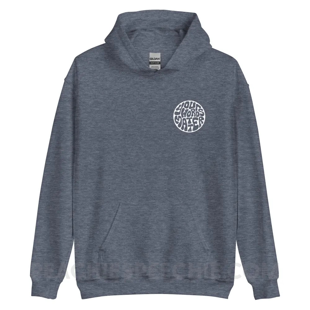 Your Words Matter Circle Classic Hoodie - Heather Sport Dark Navy / S - peachiespeechie.com