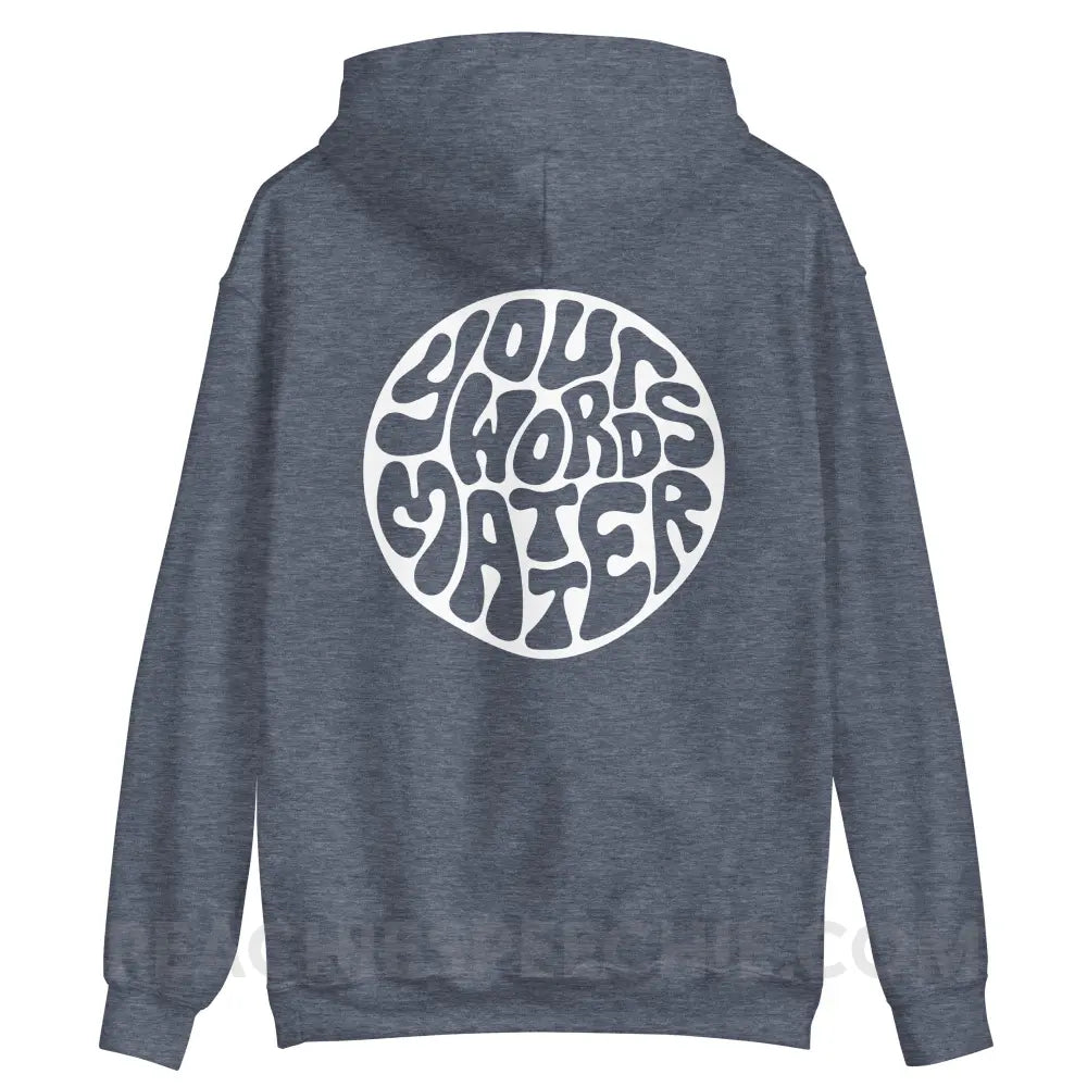 Your Words Matter Circle Classic Hoodie - peachiespeechie.com