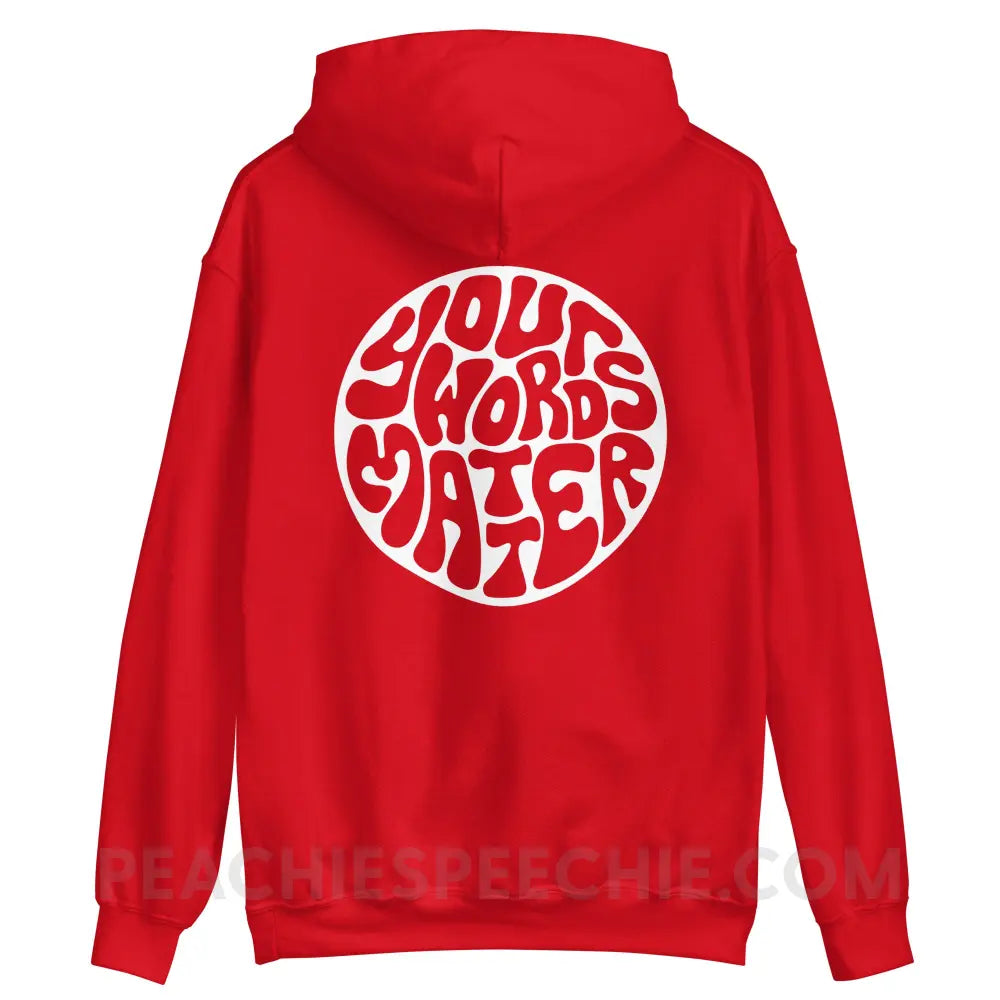 Your Words Matter Circle Classic Hoodie - peachiespeechie.com