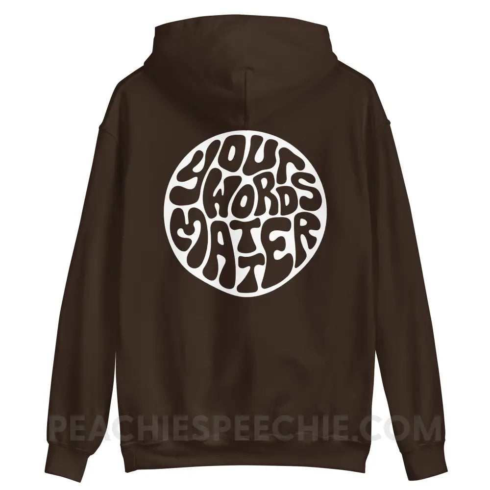 Your Words Matter Circle Classic Hoodie - peachiespeechie.com