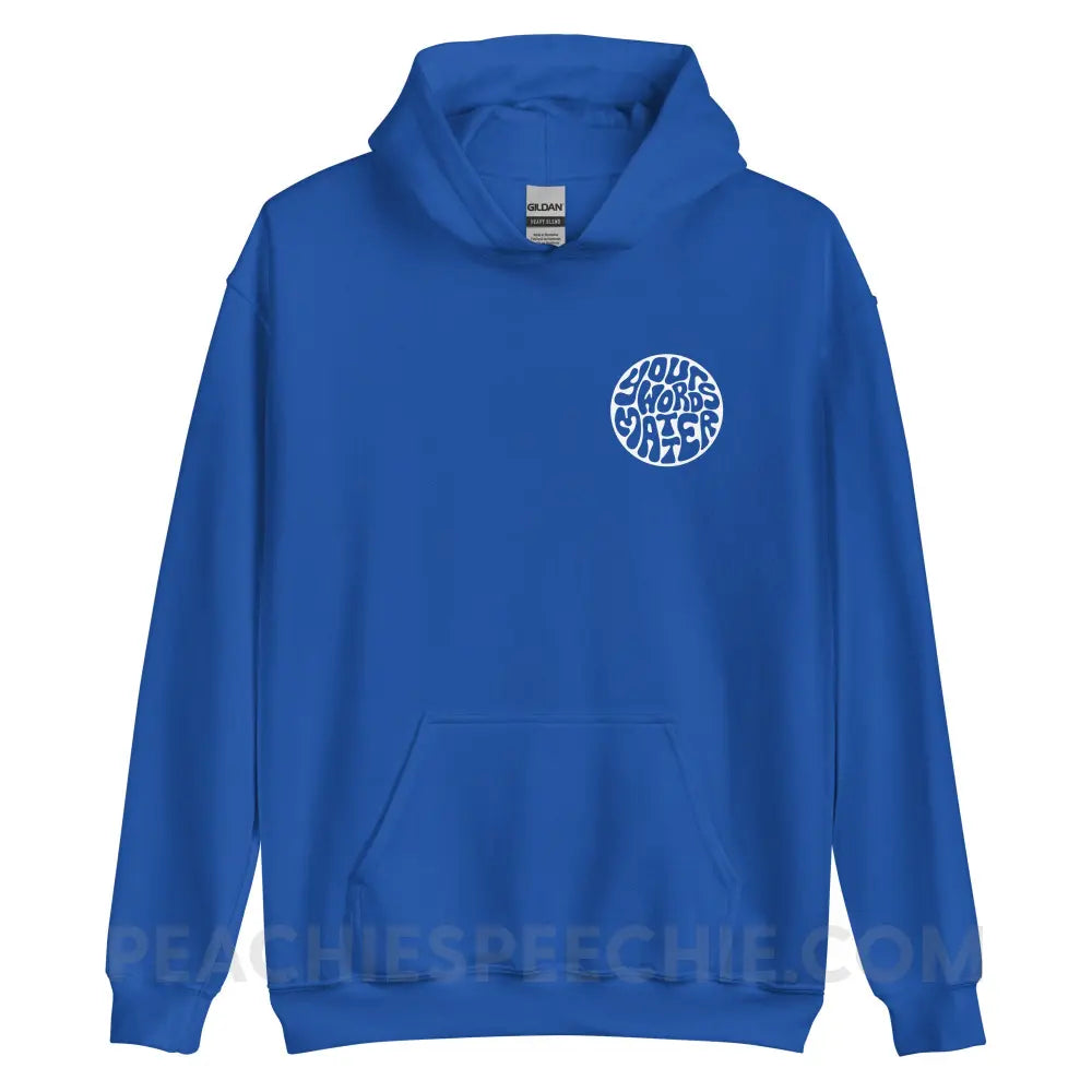 Your Words Matter Circle Classic Hoodie - Royal / S - peachiespeechie.com