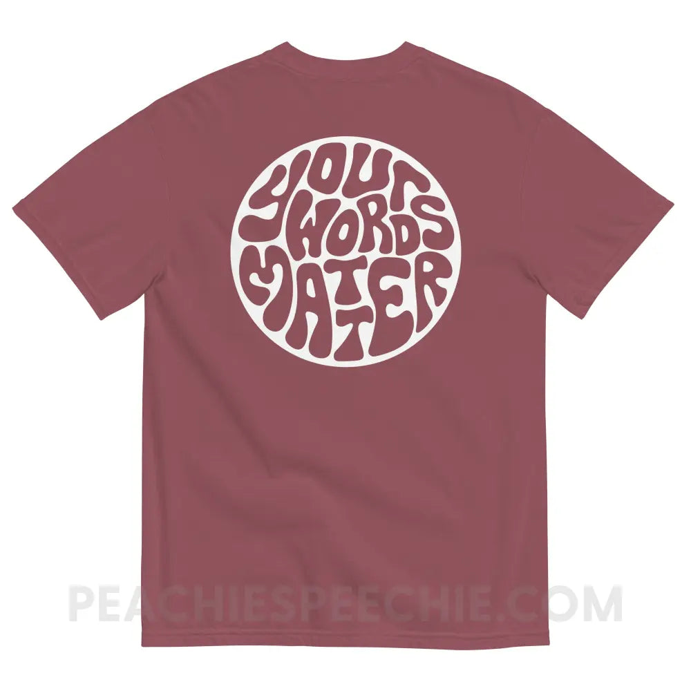 Your Words Matter Circle Comfort Colors Tee - Brick / S - peachiespeechie.com