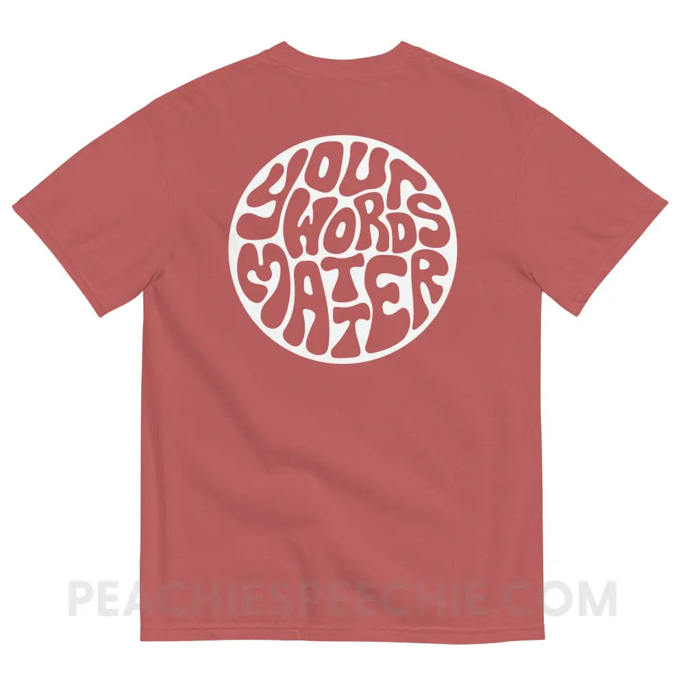 Your Words Matter Circle Comfort Colors Tee - Crimson / S - peachiespeechie.com