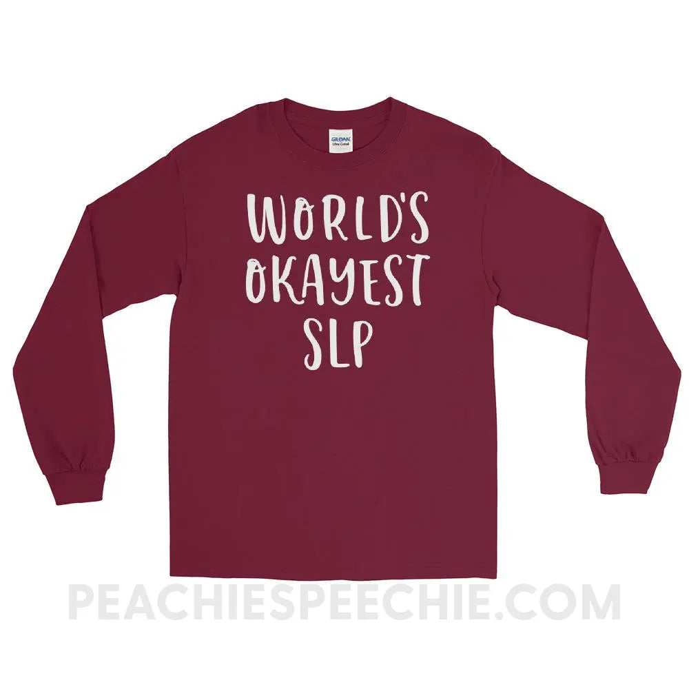 World’s Okayest SLP Long Sleeve Tee - Maroon / S T - Shirts & Tops peachiespeechie.com