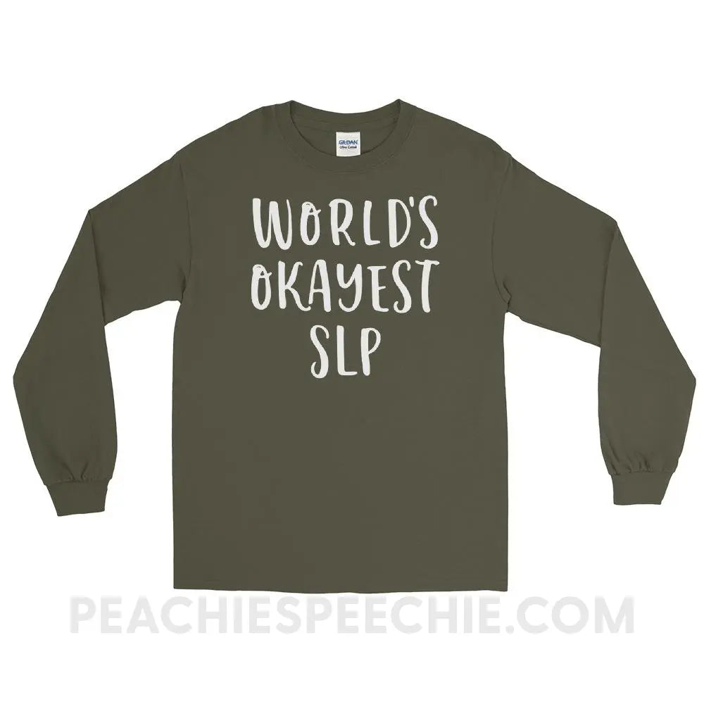 World’s Okayest SLP Long Sleeve Tee - Military Green / S T - Shirts & Tops peachiespeechie.com