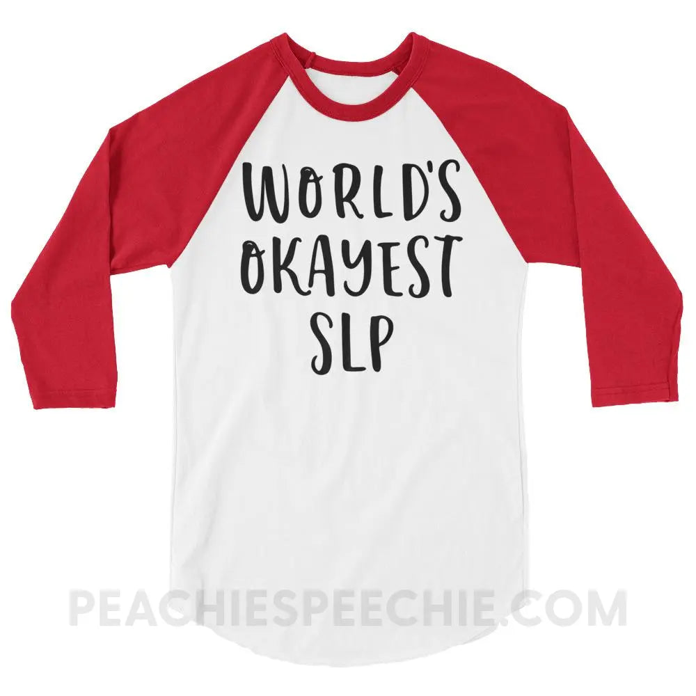 World’s Okayest SLP Baseball Tee - White/Red / XS - T-Shirts & Tops peachiespeechie.com