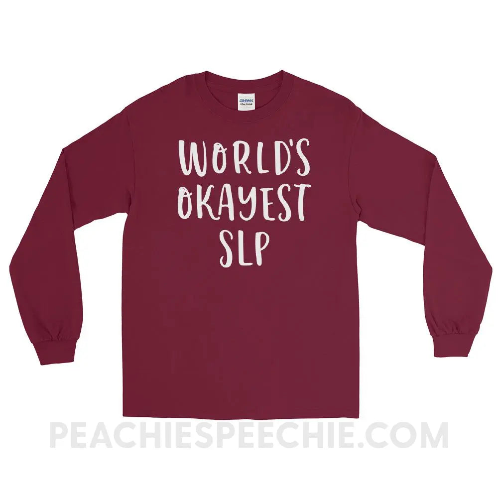 World’s Okayest SLP Long Sleeve Tee - Maroon / S - T-Shirts & Tops peachiespeechie.com