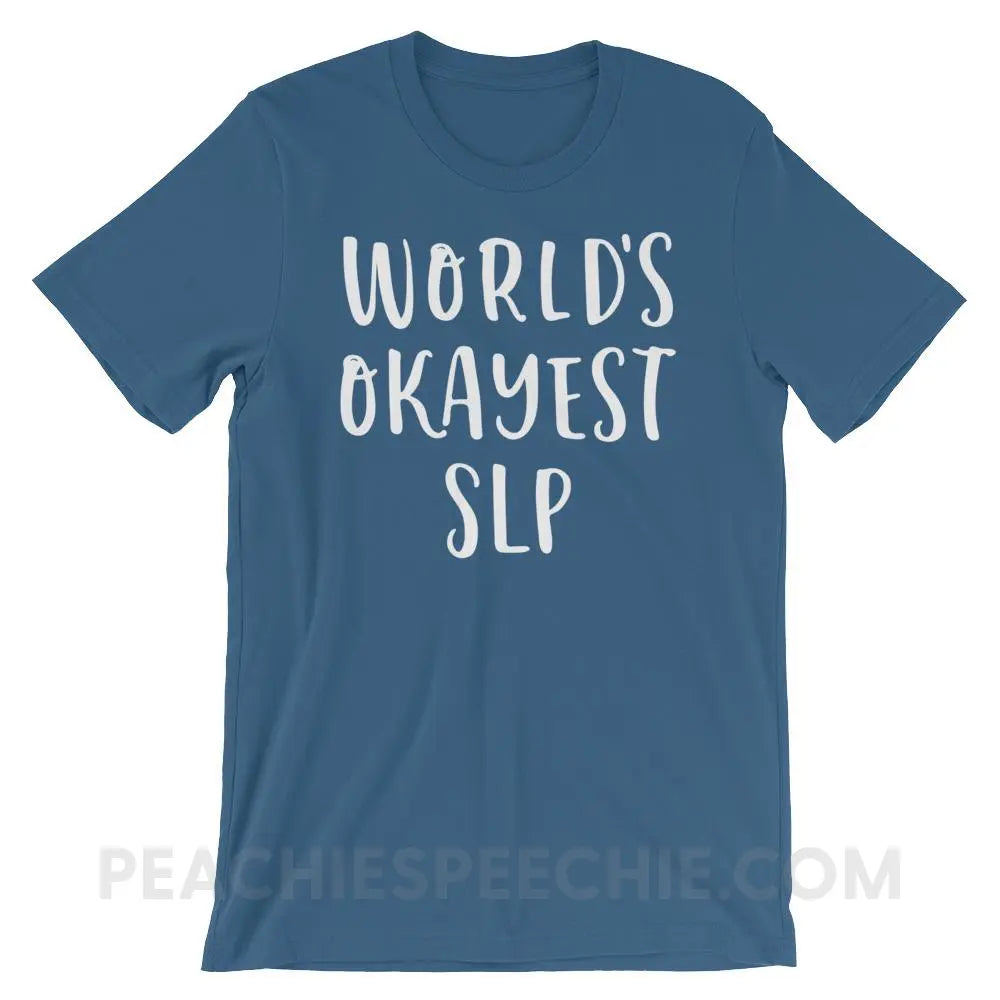 World’s Okayest SLP Premium Soft Tee - Steel Blue / S - T-Shirts & Tops peachiespeechie.com