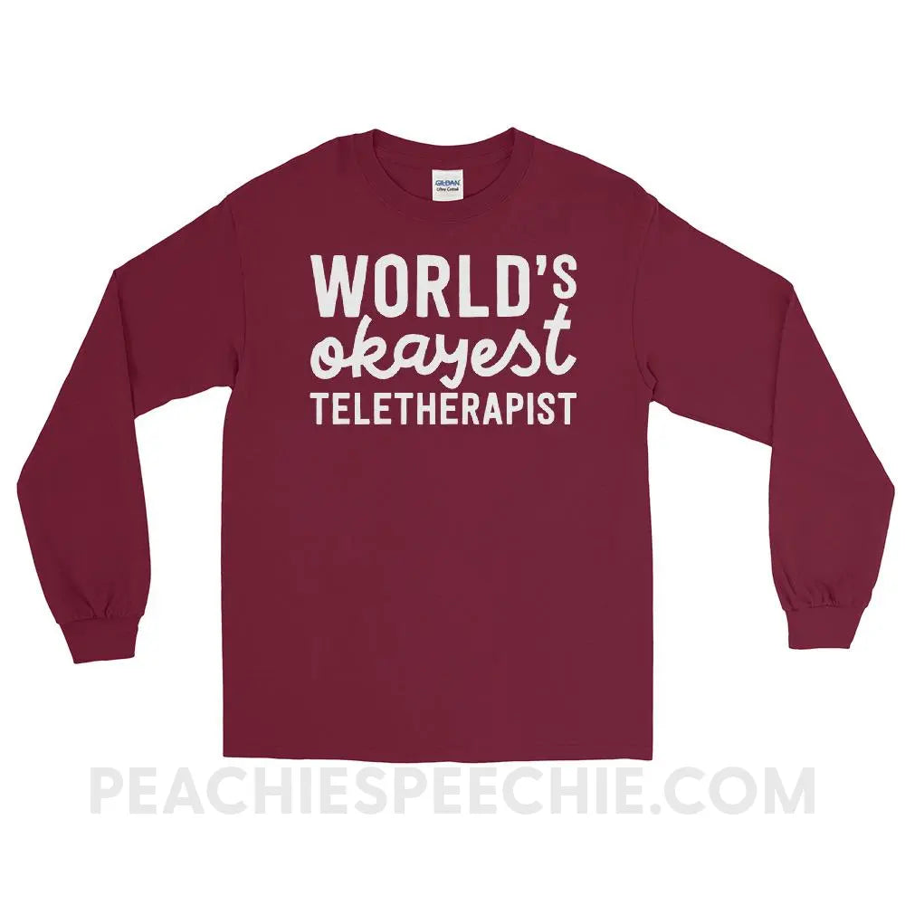 World’s Okayest Teletherapist Long Sleeve Tee - Maroon / S - T-Shirts & Tops peachiespeechie.com