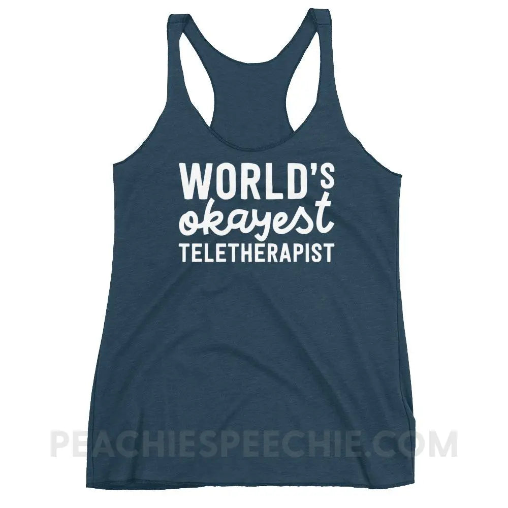 World’s Okayest Teletherapist Tri-Blend Racerback - Indigo / XS - Tank Tops peachiespeechie.com