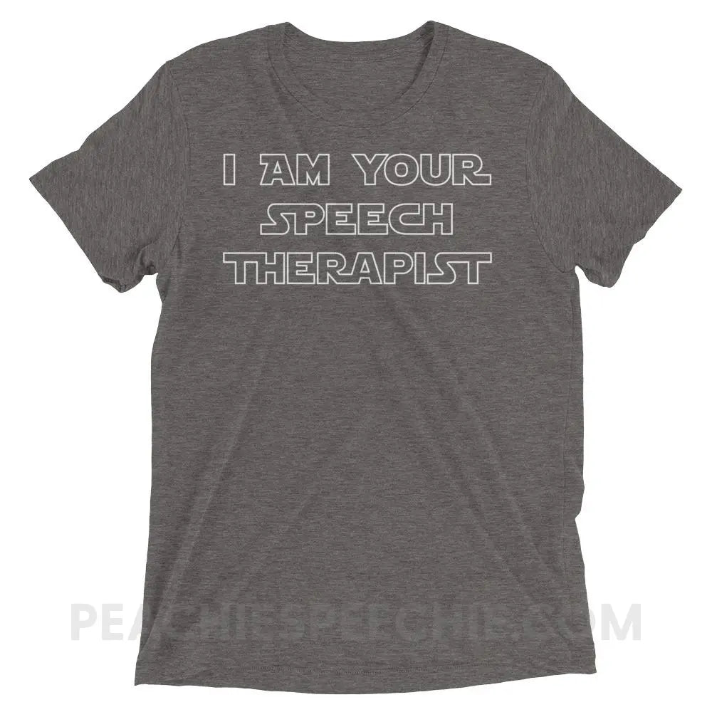I Am Your Speech Therapist Tri-Blend Tee - Grey Triblend / XS - T-Shirts & Tops peachiespeechie.com