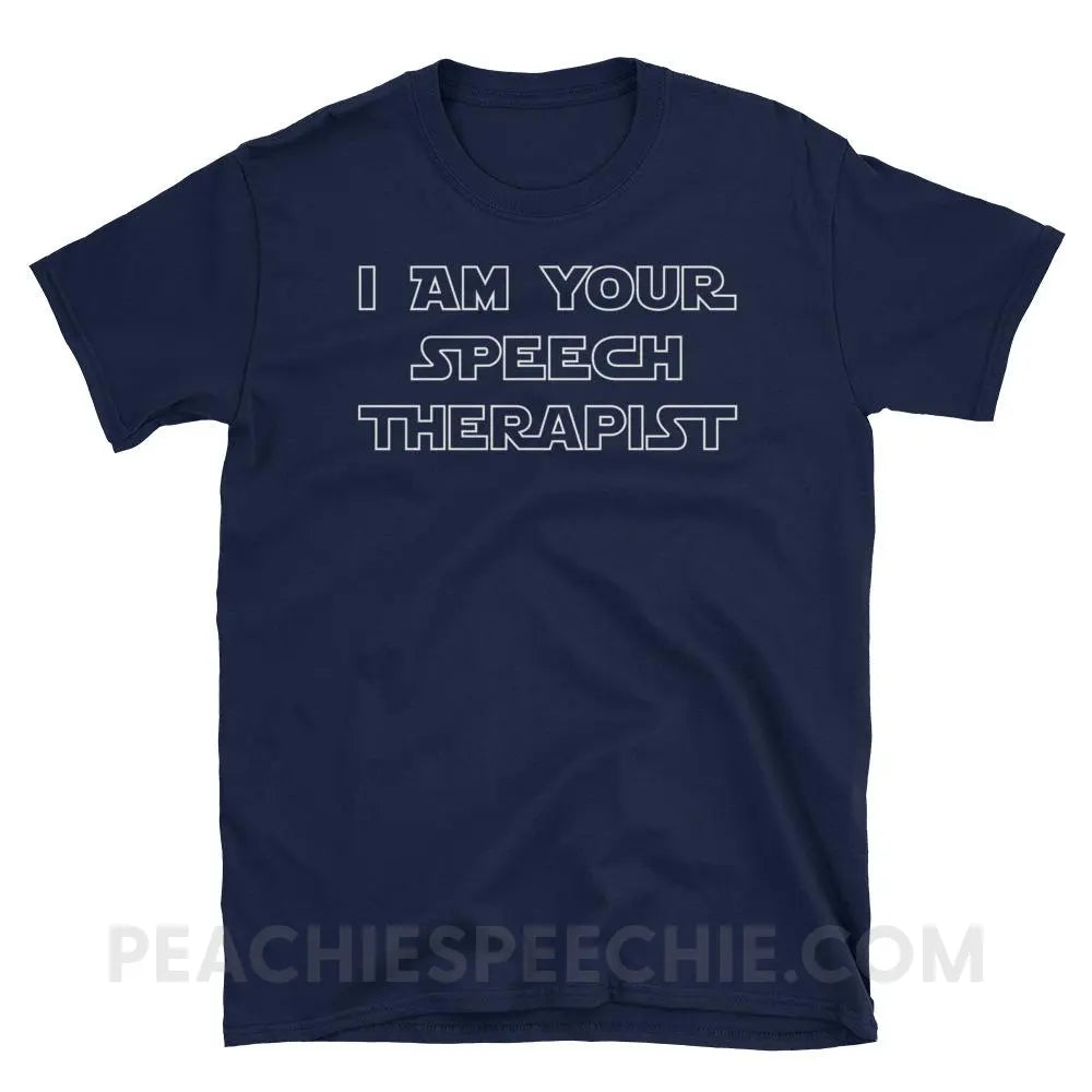 I Am Your Speech Therapist Classic Tee - Navy / S - T-Shirts & Tops peachiespeechie.com