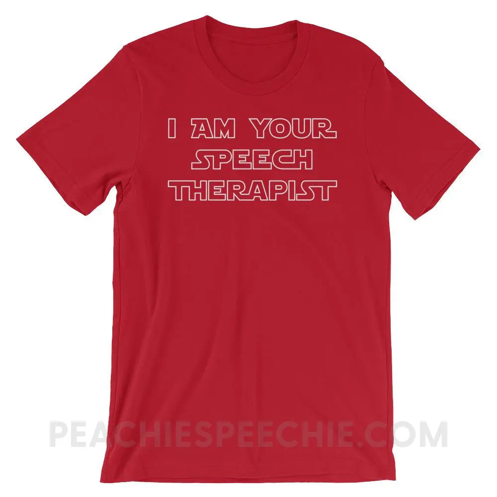 I Am Your Speech Therapist Premium Soft Tee - Red / S - T-Shirts & Tops peachiespeechie.com