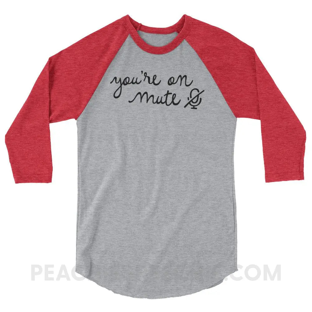 You’re On Mute Baseball Tee - Heather Grey/Heather Red / XS T-Shirts & Tops peachiespeechie.com