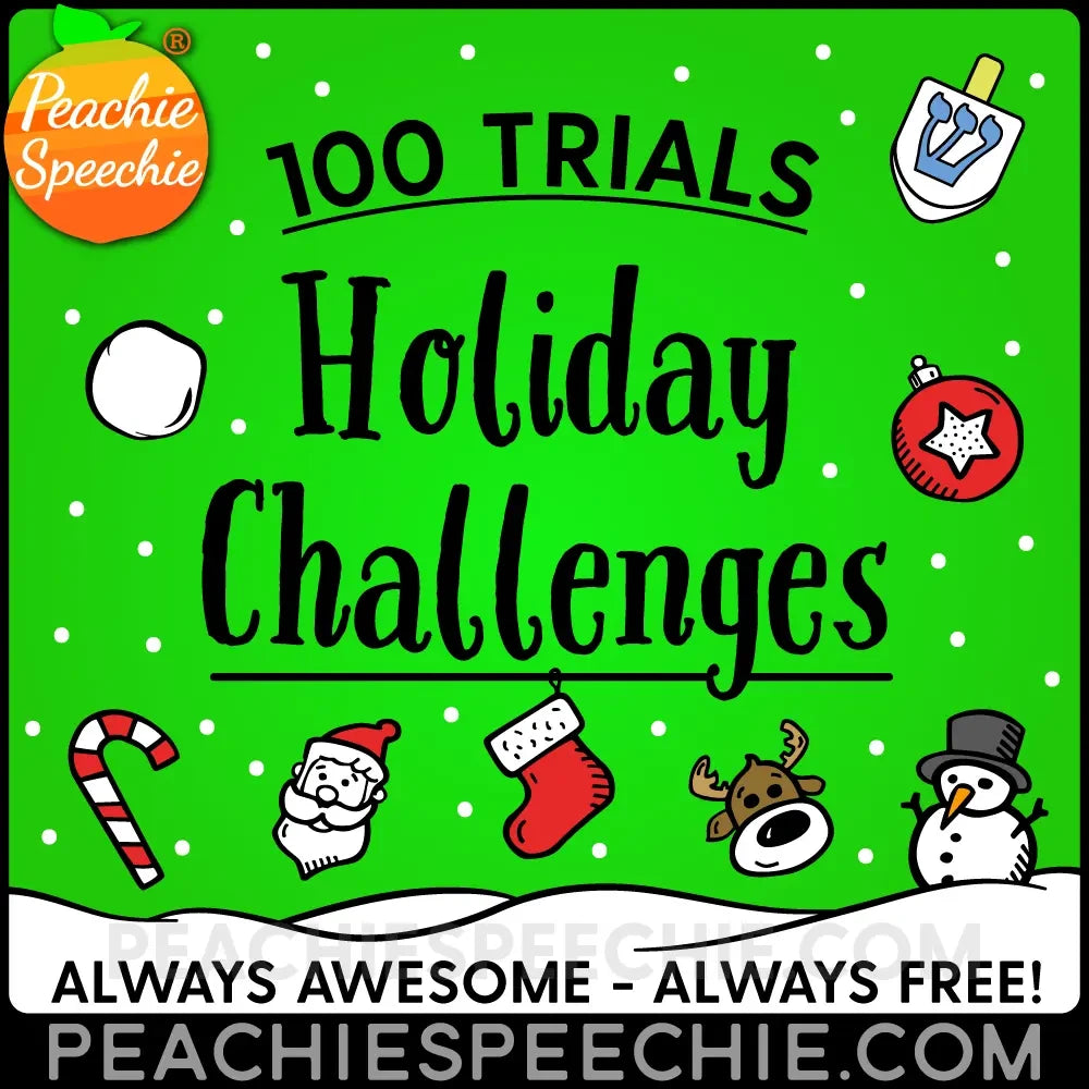 100 Trials Articulation Winter Holiday Challenges - Materials peachiespeechie.com